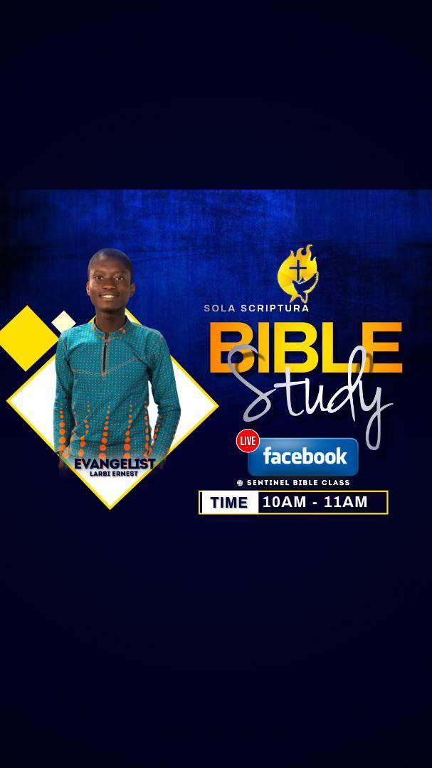 Sentinel BIBLE CLASS | Sunyani