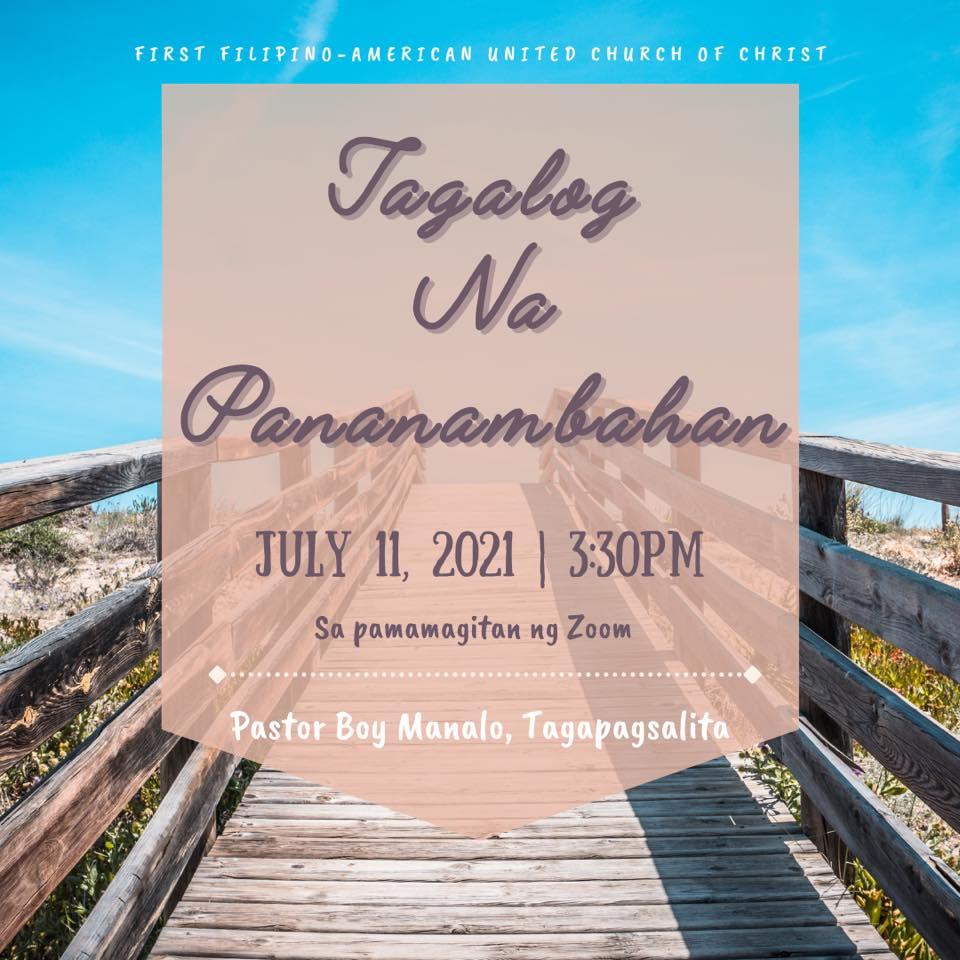 First Filipino-American United Church of Christ - “Inimbitahan namin ...