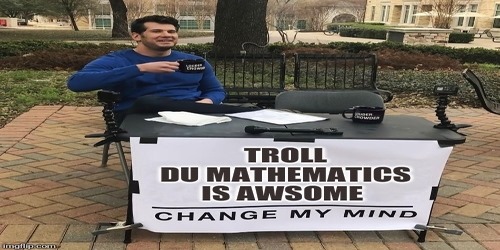 Troll DU Mathematics
