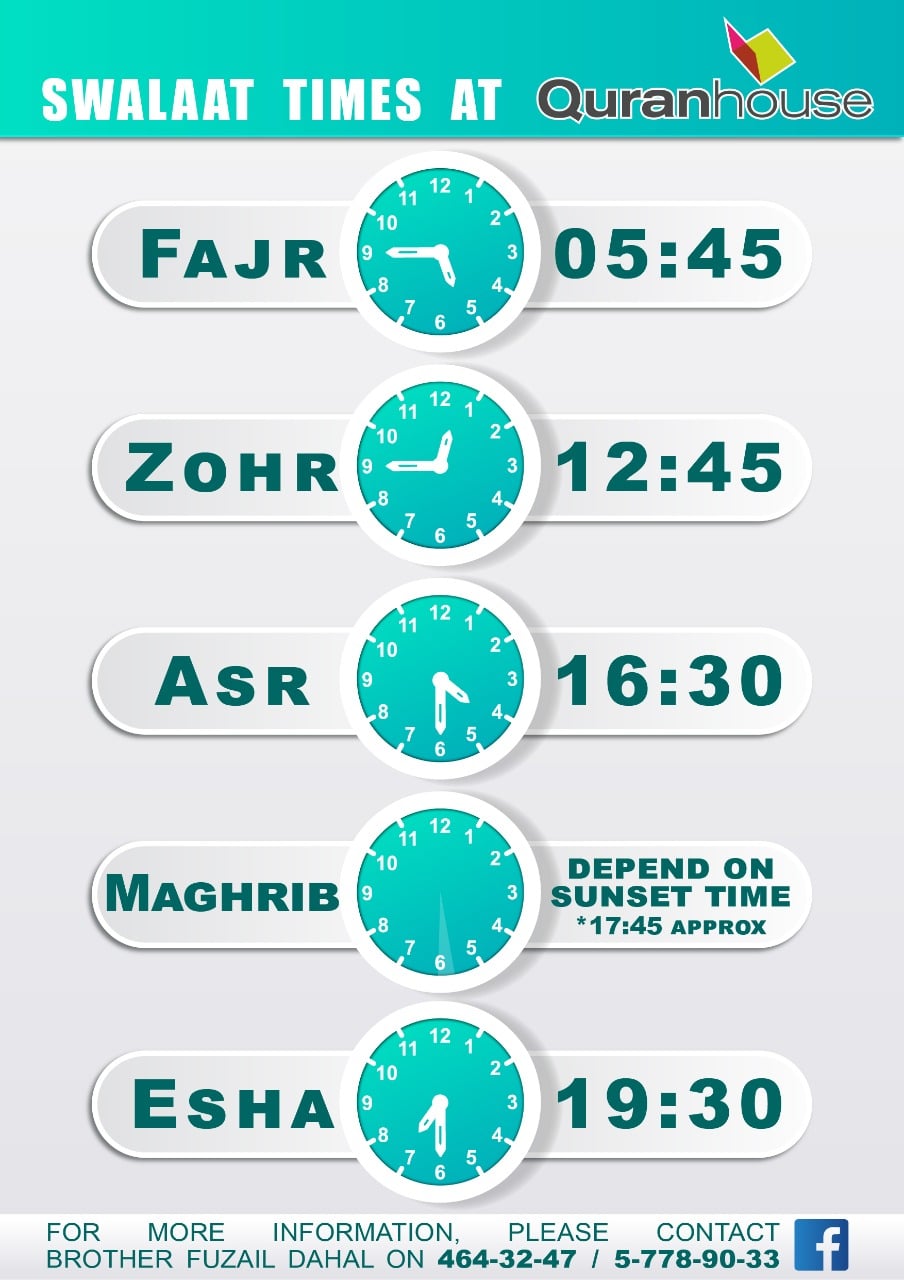 Quran House - Swalaat Time at the Sayyeedah Khadeejah...