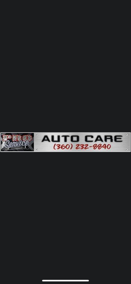 Pro Service Auto Care | Kelso WA