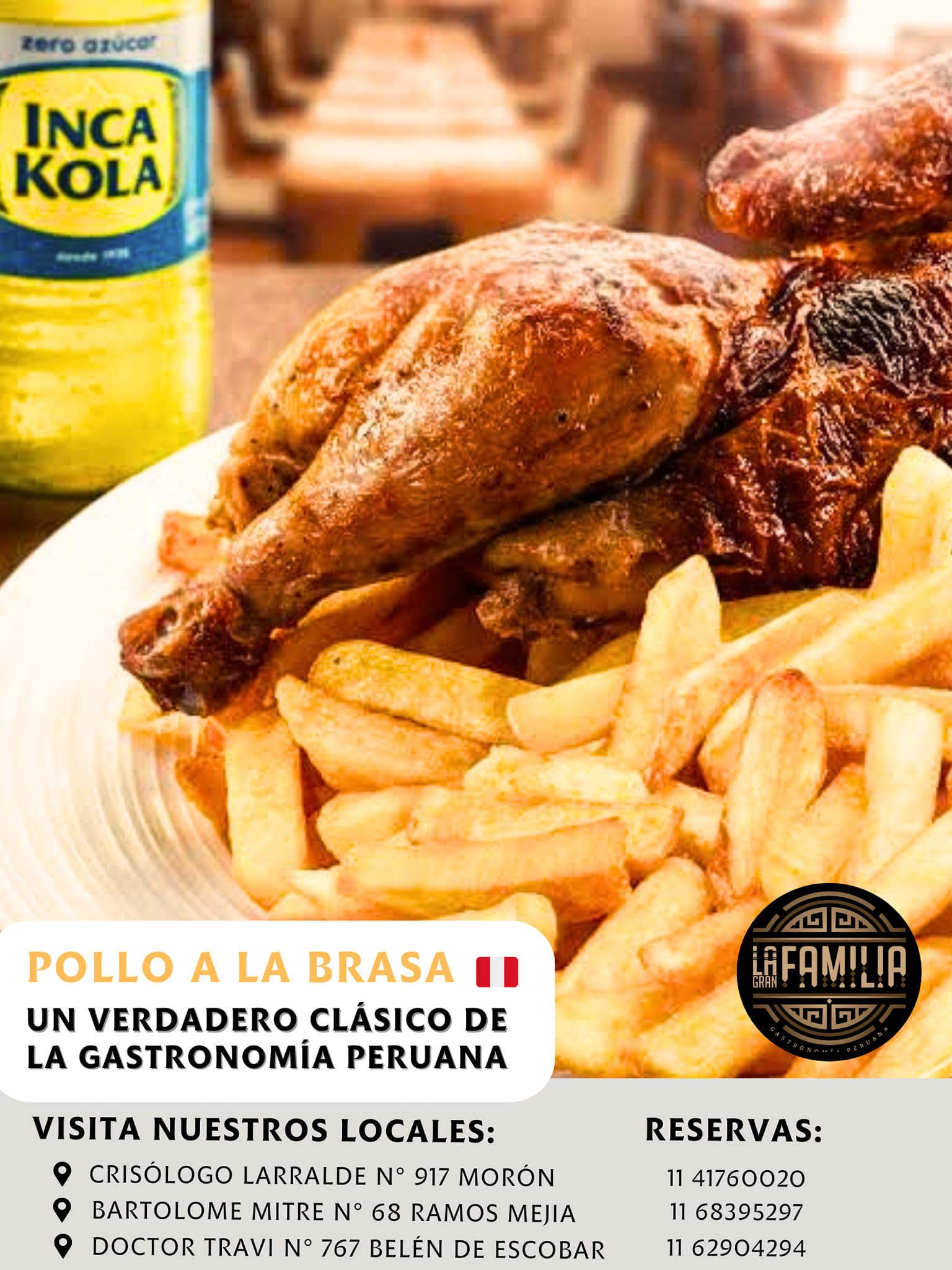 lagranfamiliarm - 🍗 La combinación perfecta: Pollo a la Brasa + Inca ...