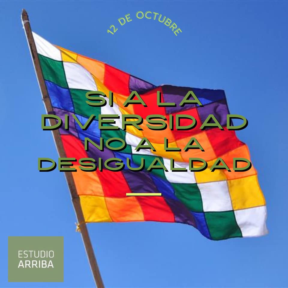 Estudio Arriba - 12 de Octubre día del respeto a la diversidad cultural ...