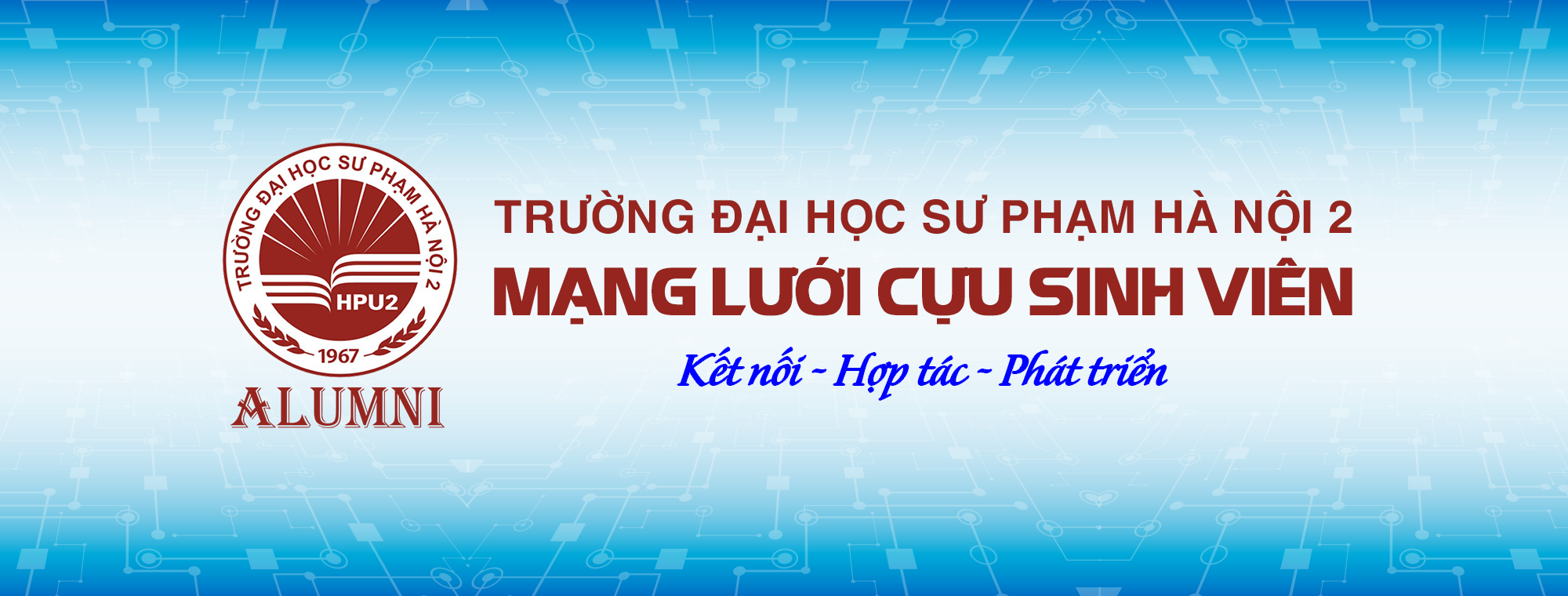 Cựu sinh viên Đại học Sư phạm Hà Nội 2 - Hpu2 Alumni