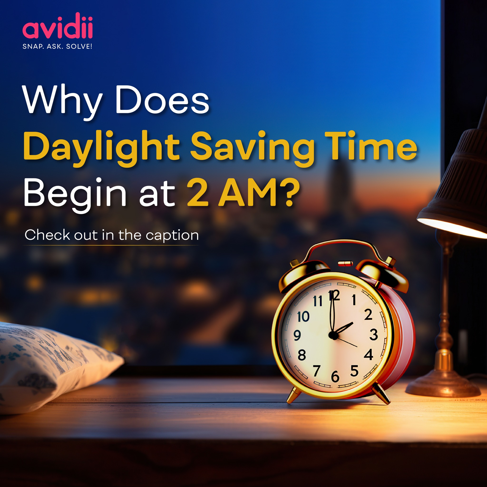 Avidii - Here's the reason why daylight saving begins at 2 AM- By ...