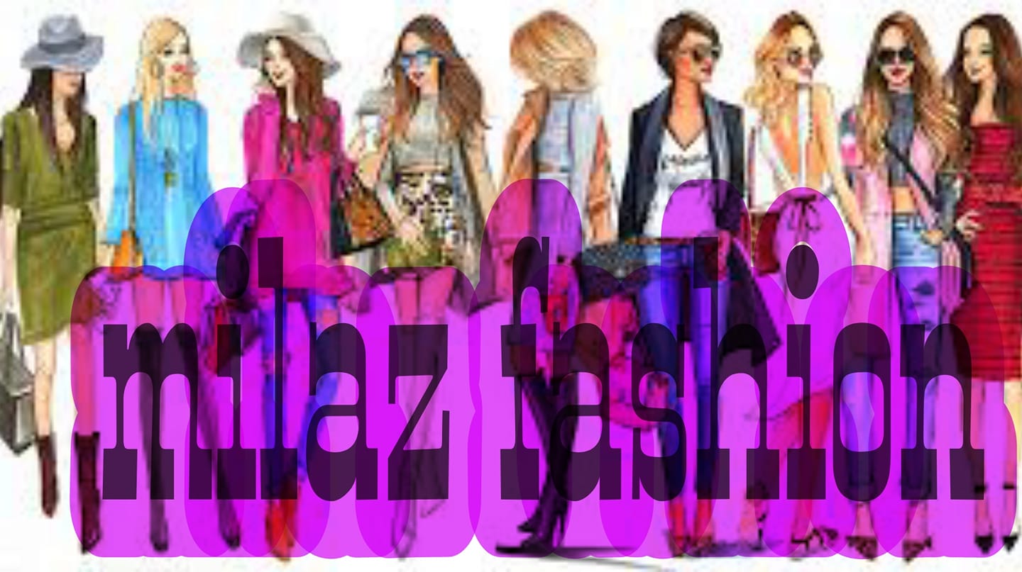 Milaz Fashion