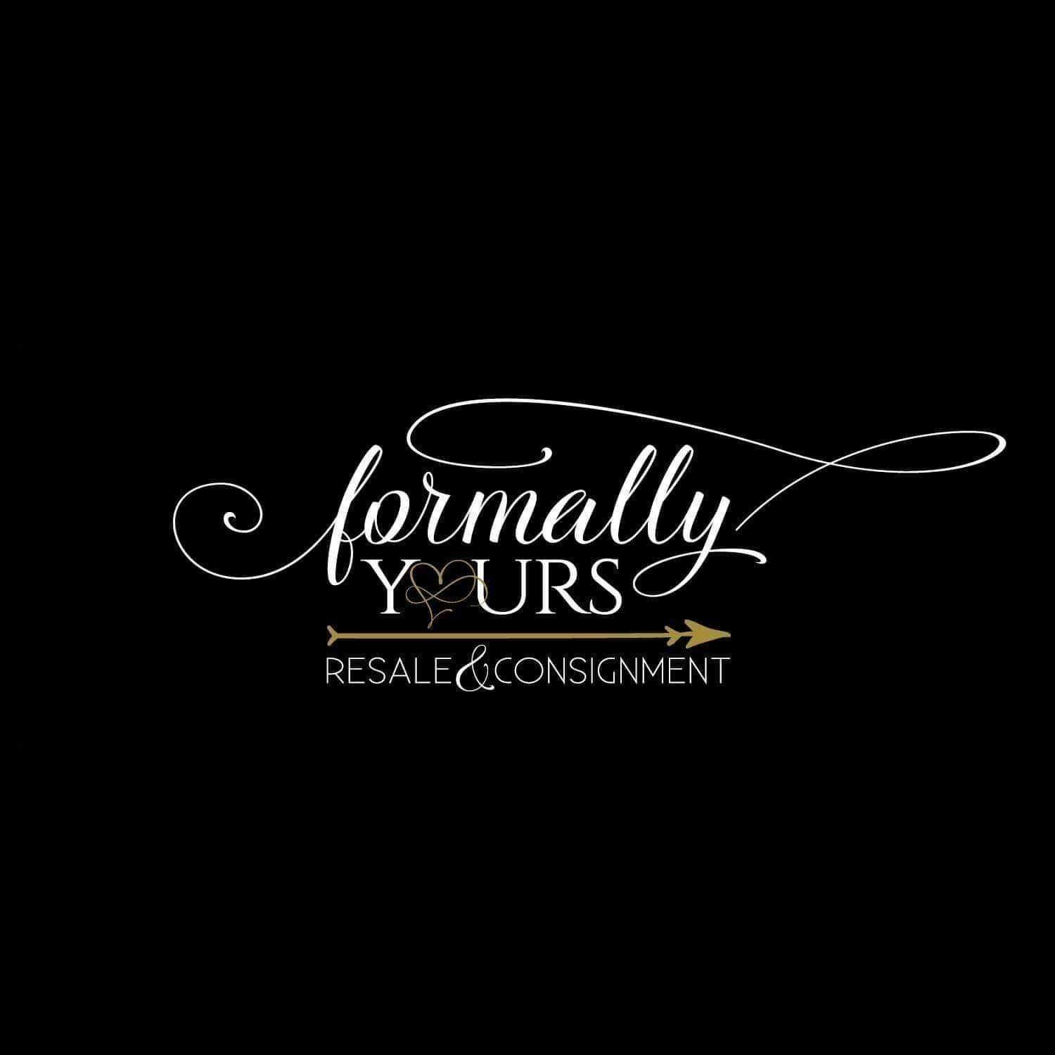 Formally Yours... - Formally Yours Resale & Consignment