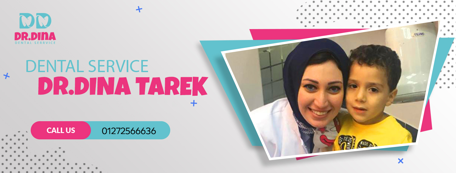 Dr.Dina Tarek Pediatric dentist