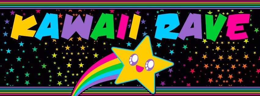 KAWAII RAVE