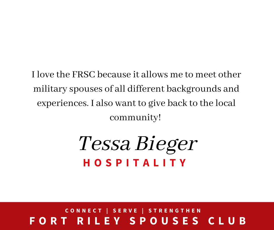 Hear from board members why we... - Fort Riley Spouses Club