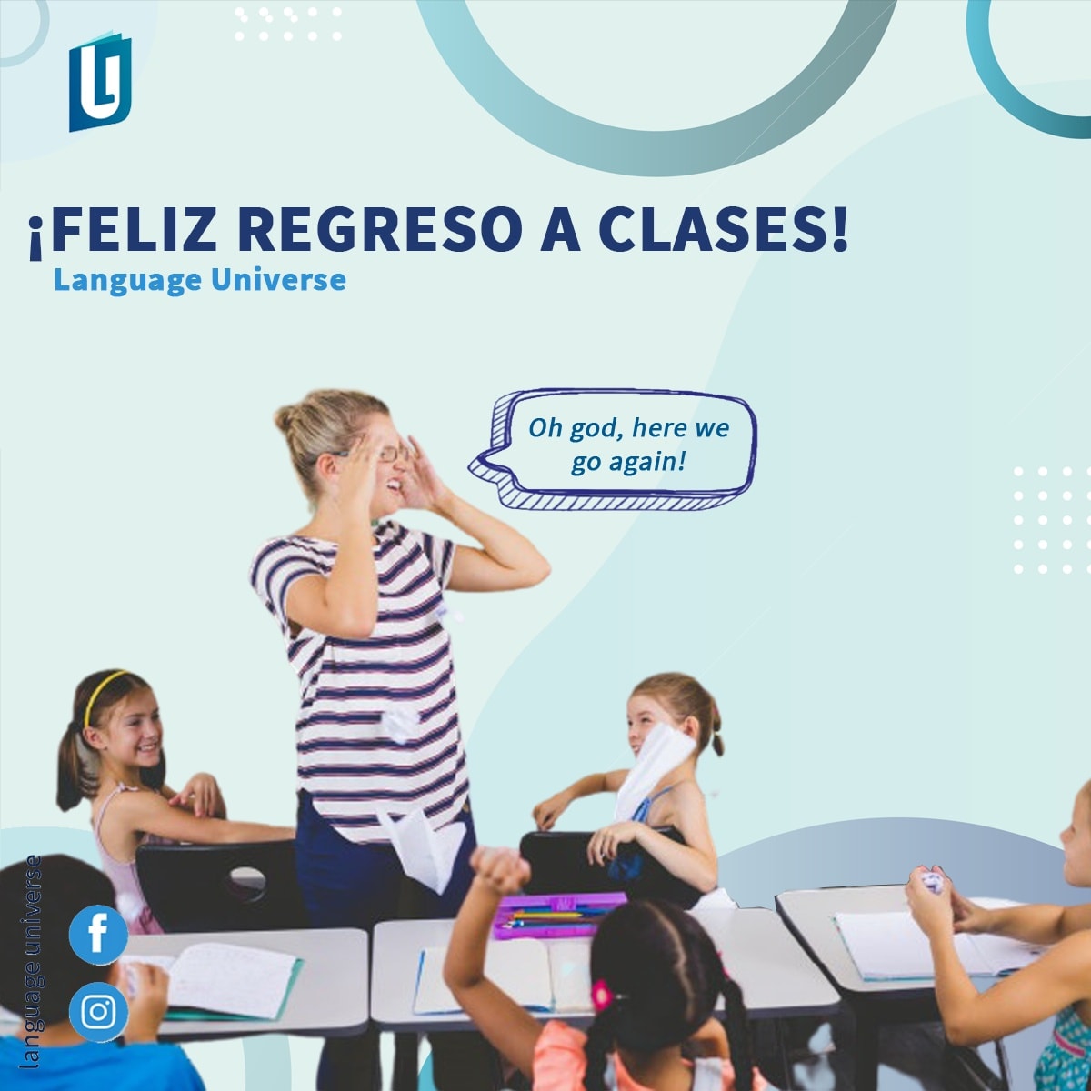 ¡El inicio de clases no es un... - Language Universe