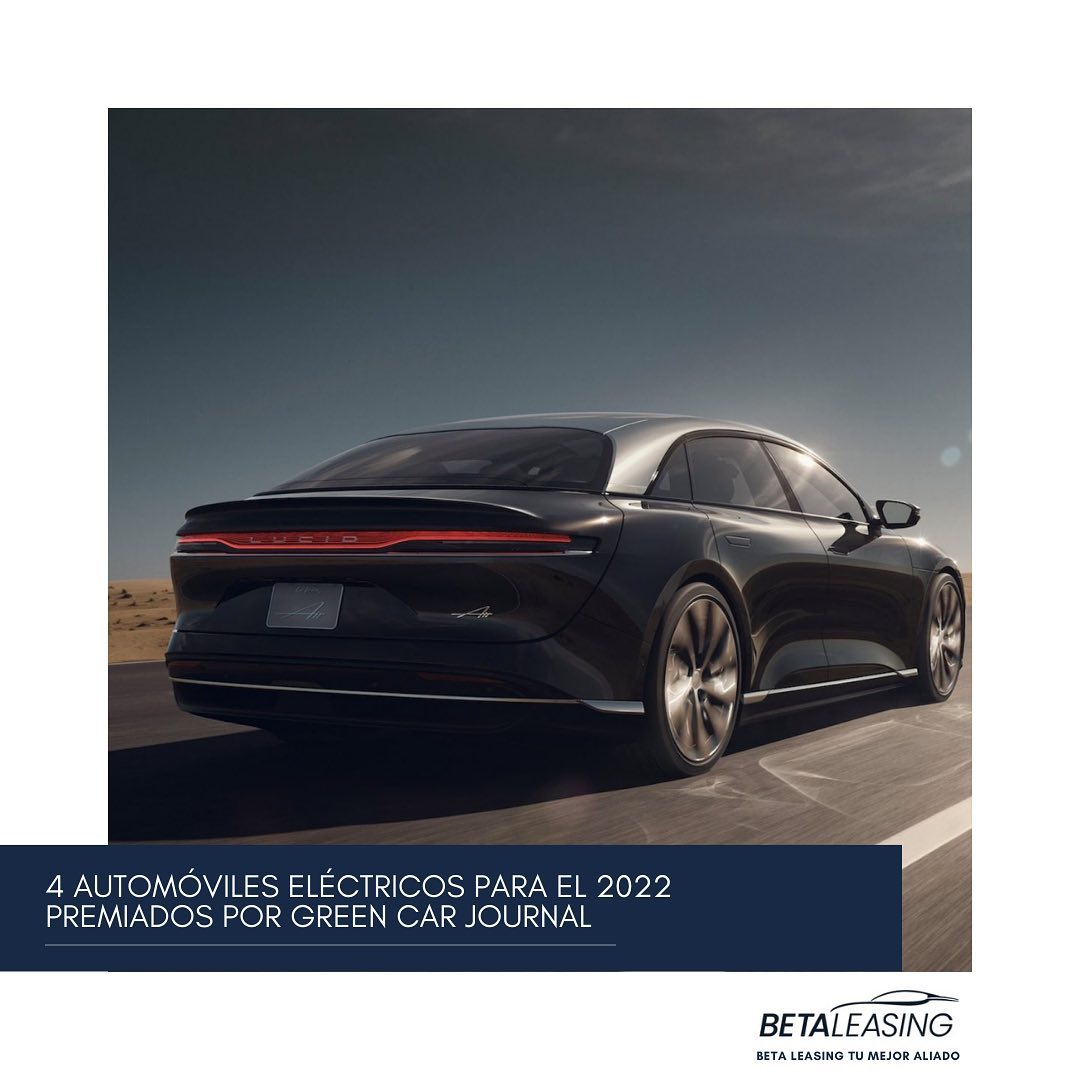 Beta Leasing - ¡ Conoce 4 automóviles eléctricos para este...