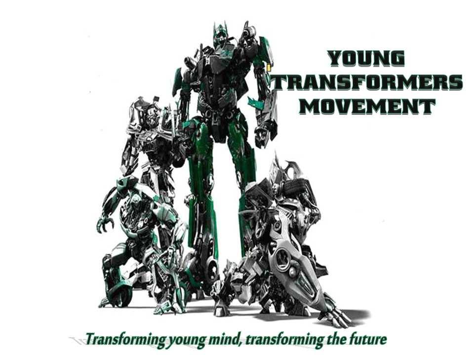 Young Transformers Movement... - Young Transformers Movement