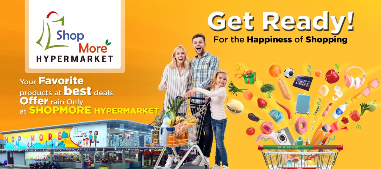 SHOP MORE Hypermarket | Pulpally