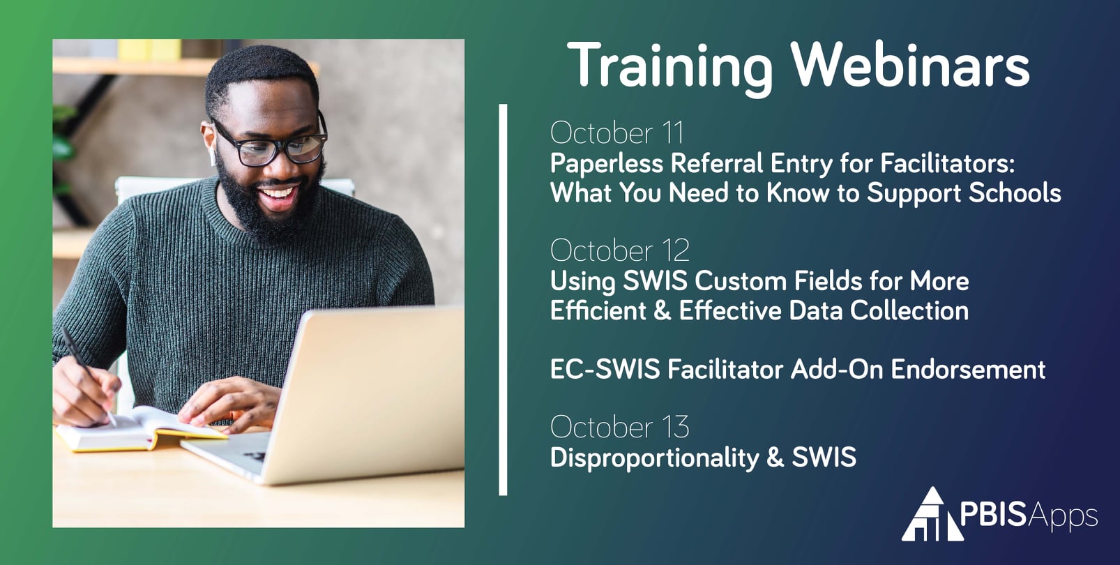 PBISApps - New month, new webinars! Follow the links for...