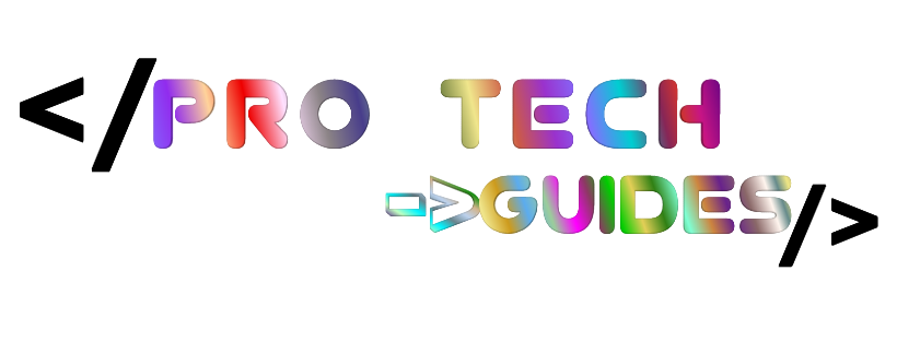 Pro Tech guides