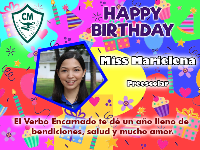 ¡Feliz cumpleaños Miss Marielena! - Colegio Mexicano CCVI | Facebook