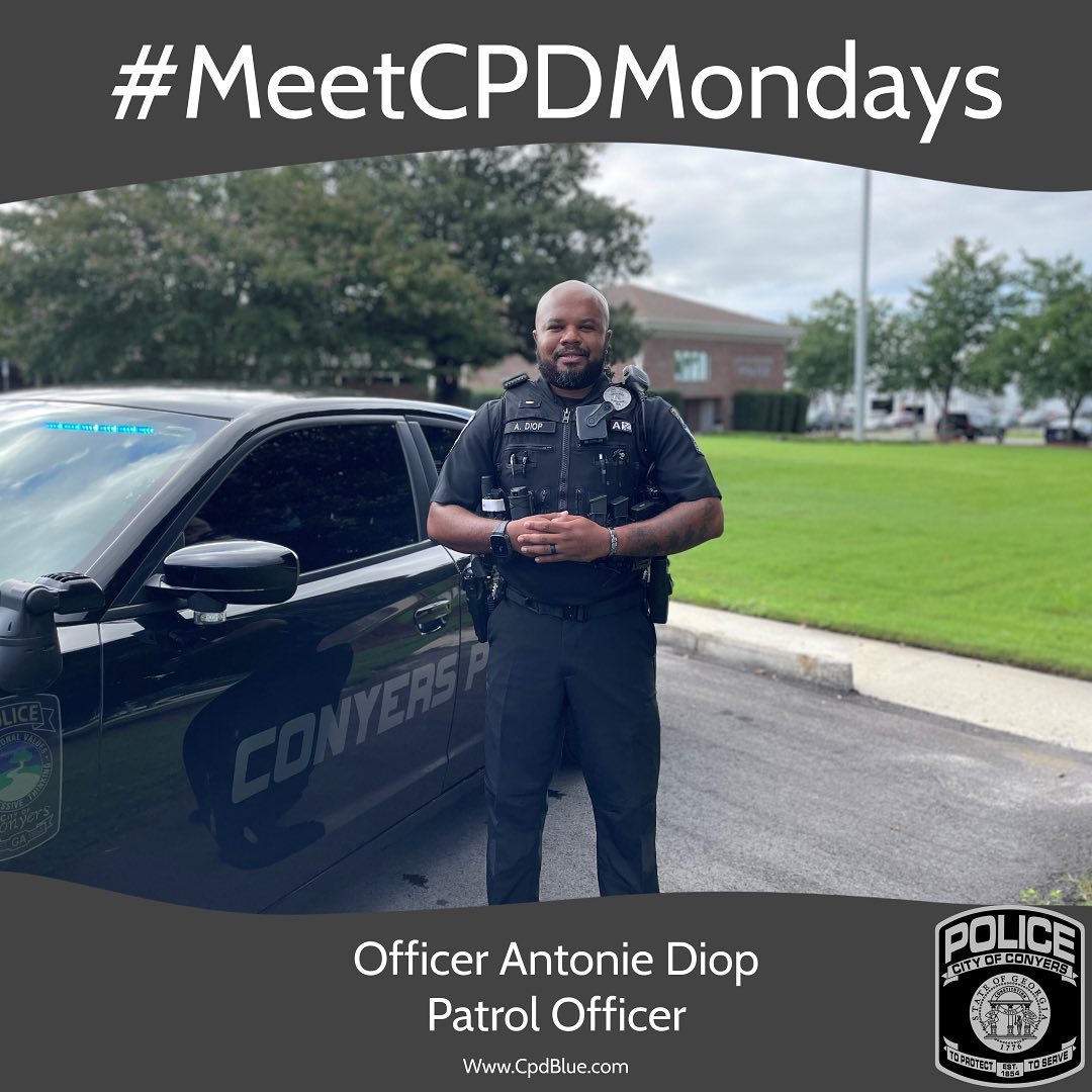#MeetCPDMonday – Say hello to... - Conyers Police Department | Facebook
