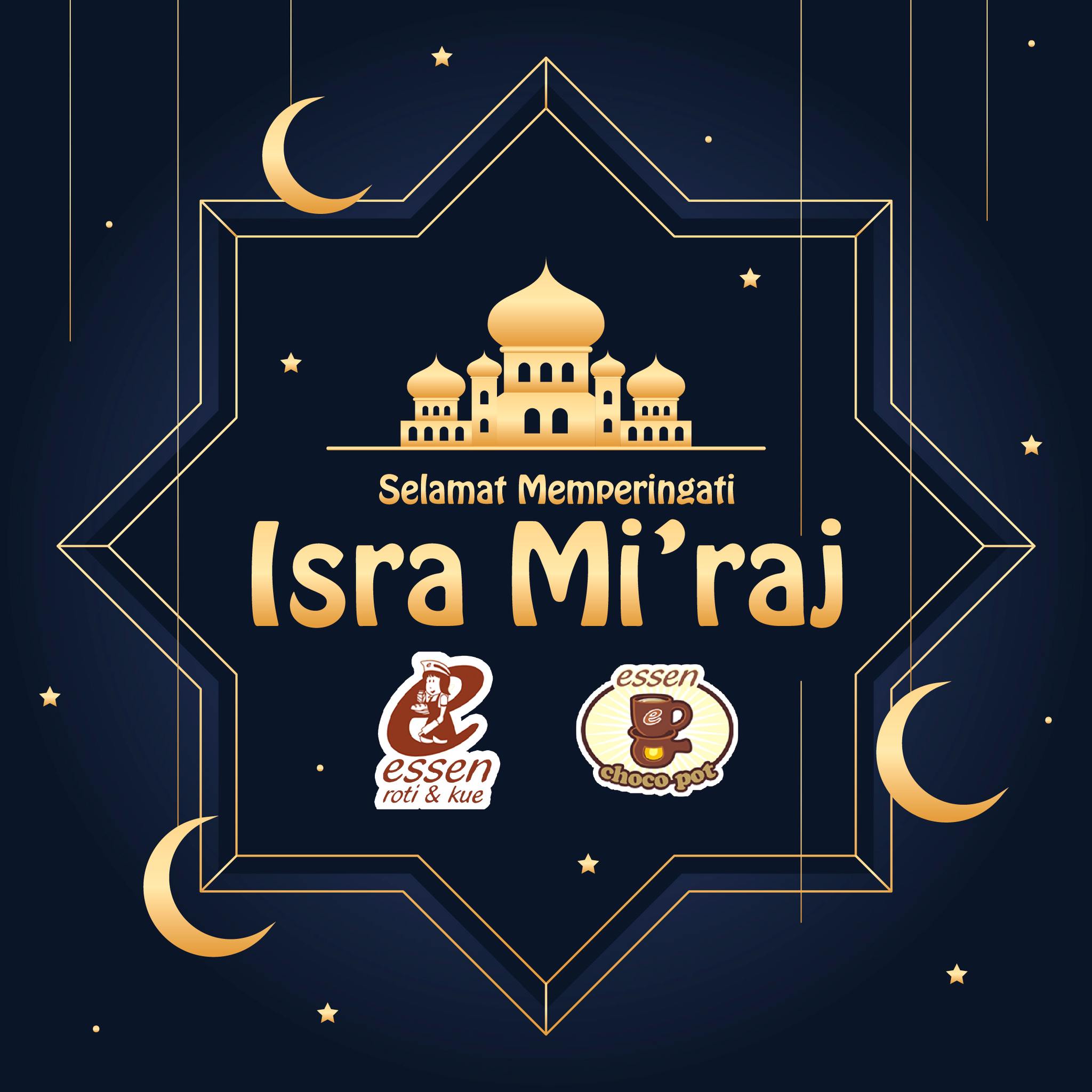Selamat Isra Miraj untuk umat Islam... - Essen Roti dan Kue