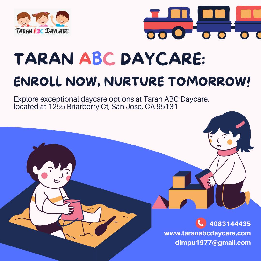Taran ABC Daycare | San Jose CA