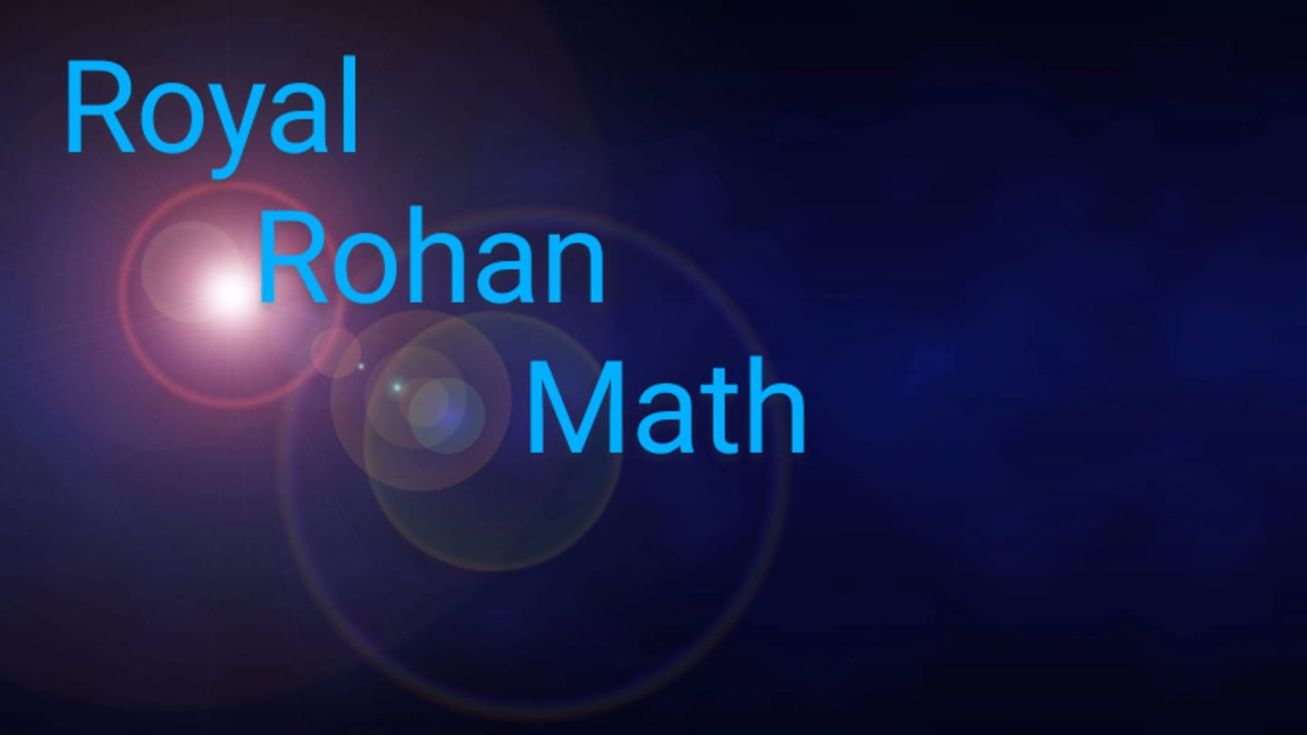 Royal Rohan Math