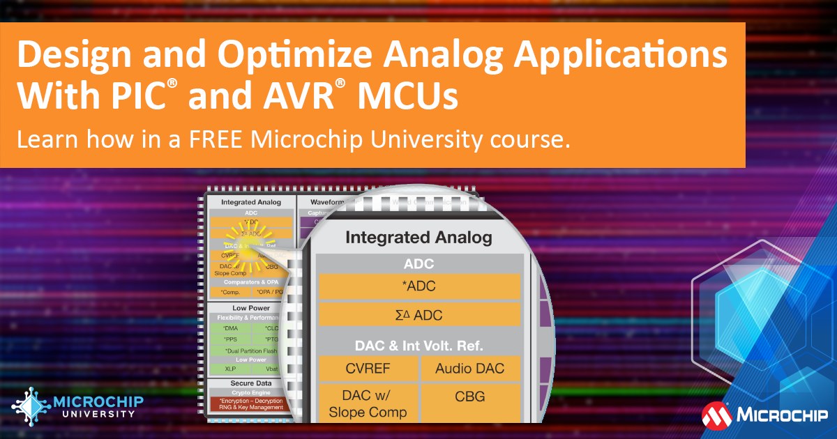 了解如何使用整合類比周邊的PIC®和AVR®微控制器來設計... - Microchip Technology Taiwan