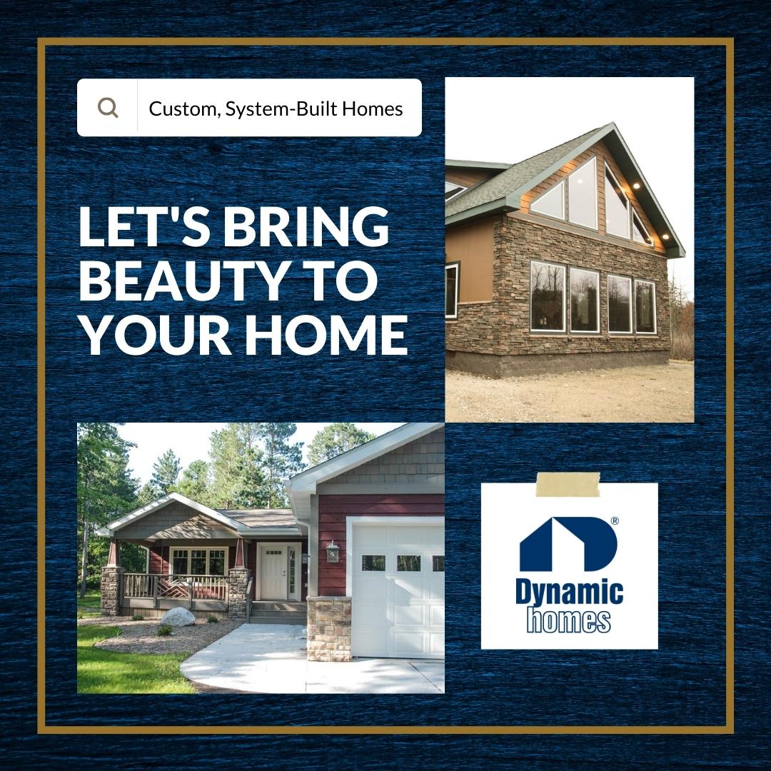 Dynamic - Dynamic Homes has been building custom, system-built homes ...