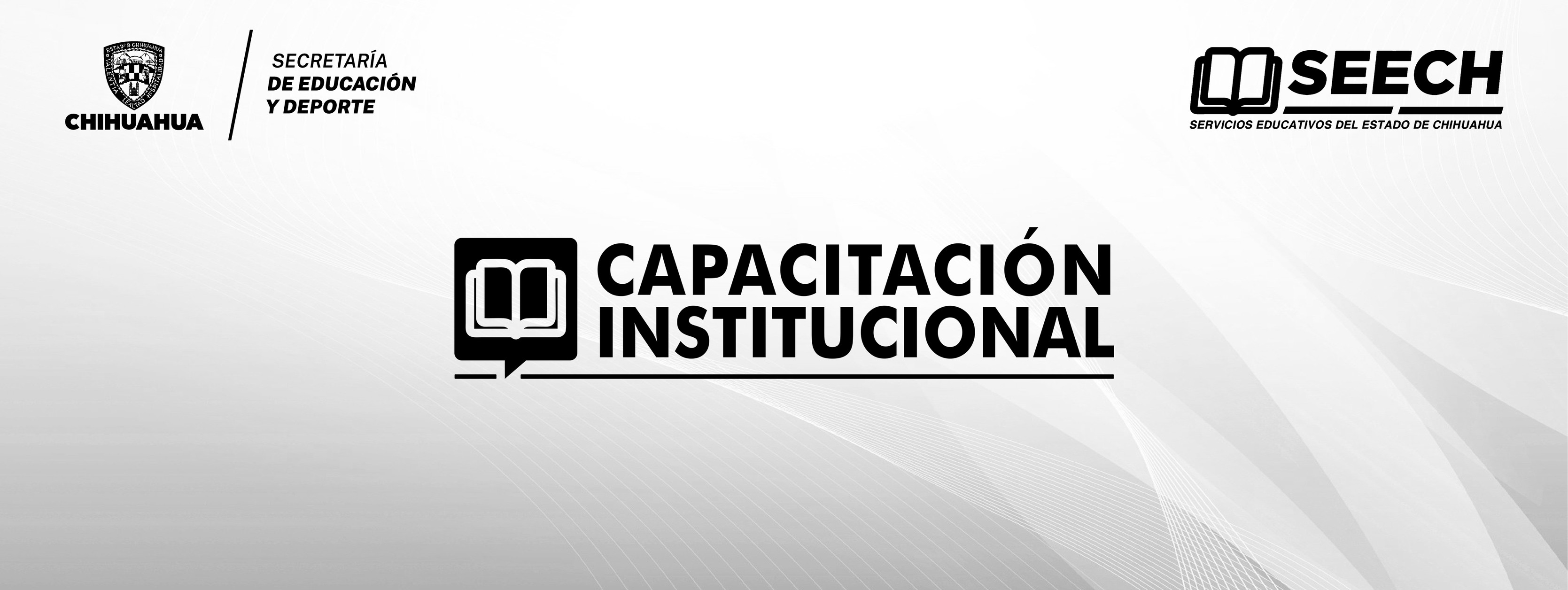 CAPACITACION INSTITUCIONAL - SEECH | Chihuahua