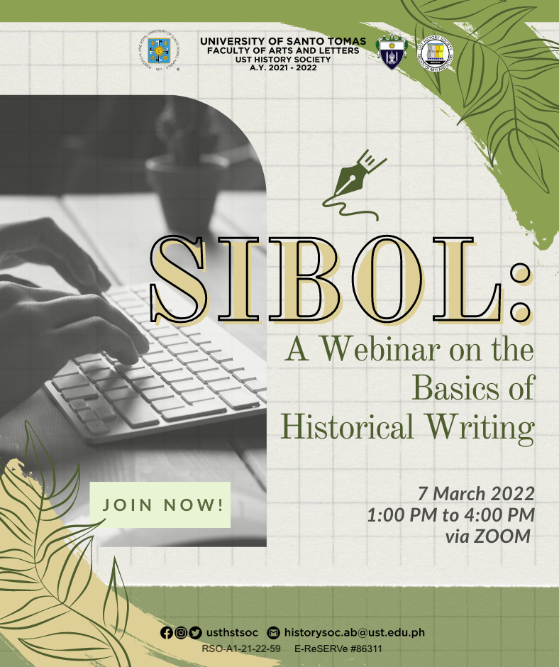 UST History Society - Sumibol kang muli, mag-aaral ng kasaysayan! After ...