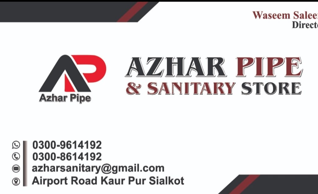 Azhar pipe and sanitary store | Sialkot