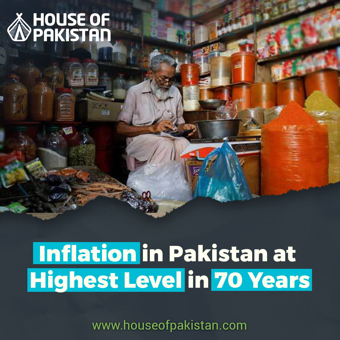 HouseofPakistan - Inflation in Pakistan has reached its highest levels ...