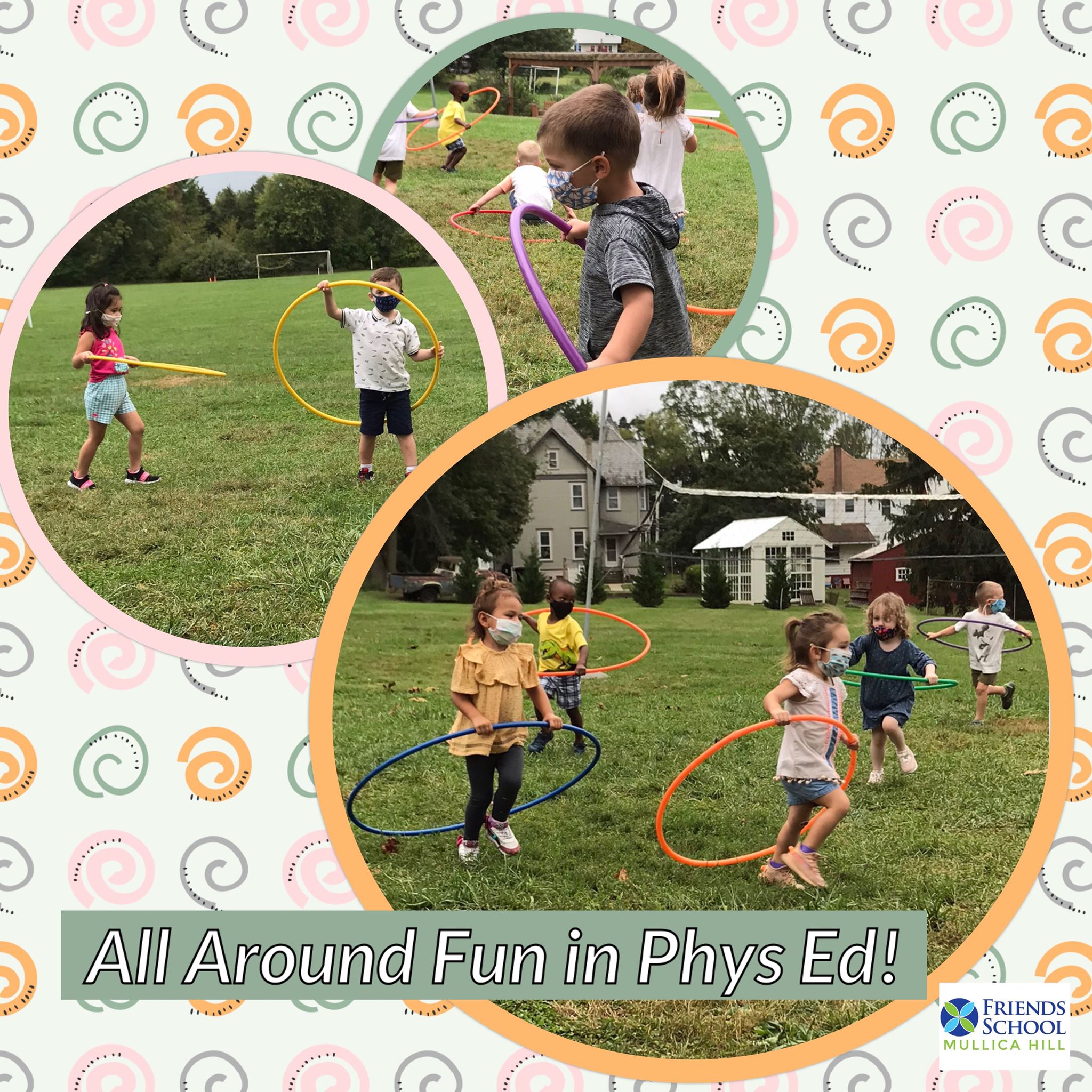 Friends - Our Pre-K1 class enjoyed some circular fun in Physical ...