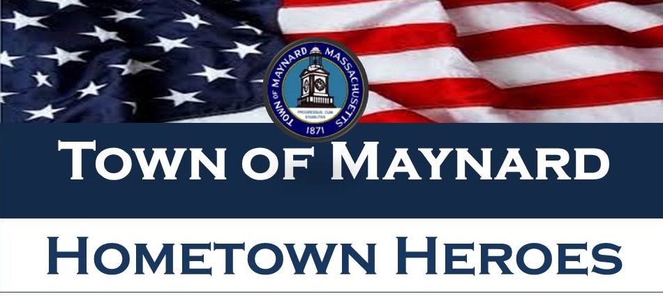 Maynard Hometown Heroes | Maynard MA