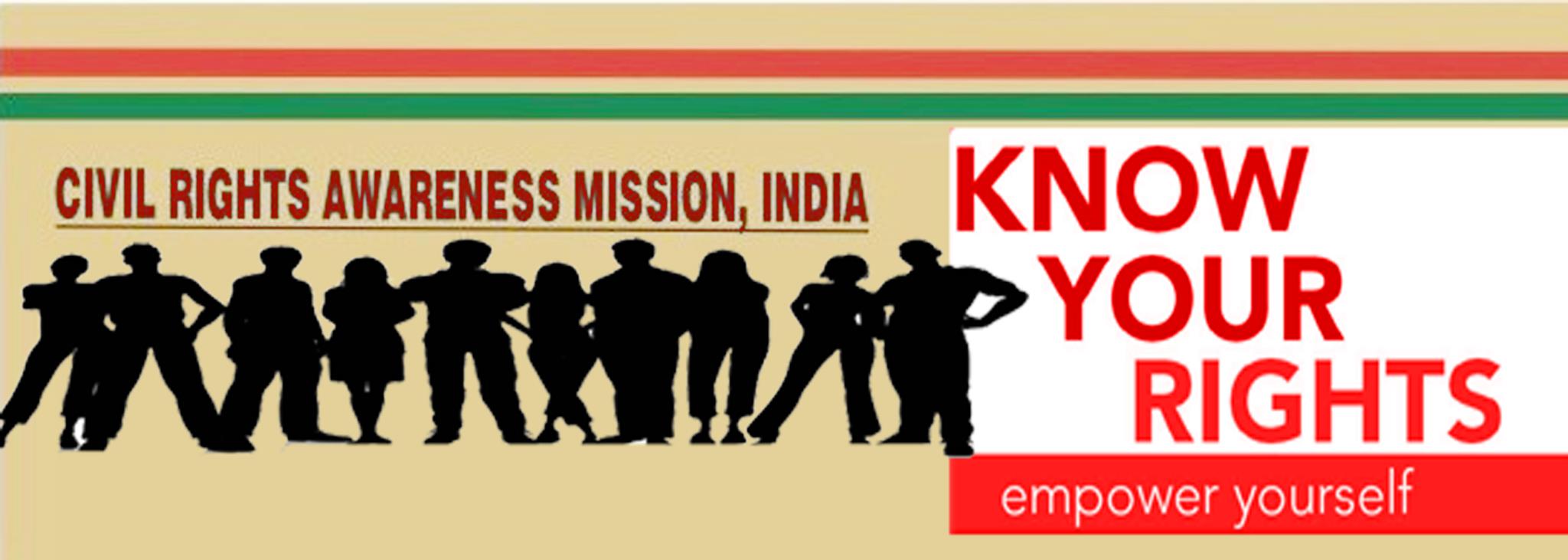 Civil Rights Awareness Mission, India सिविल राइट्स अवेयरनेस मिशन, इंडिया
