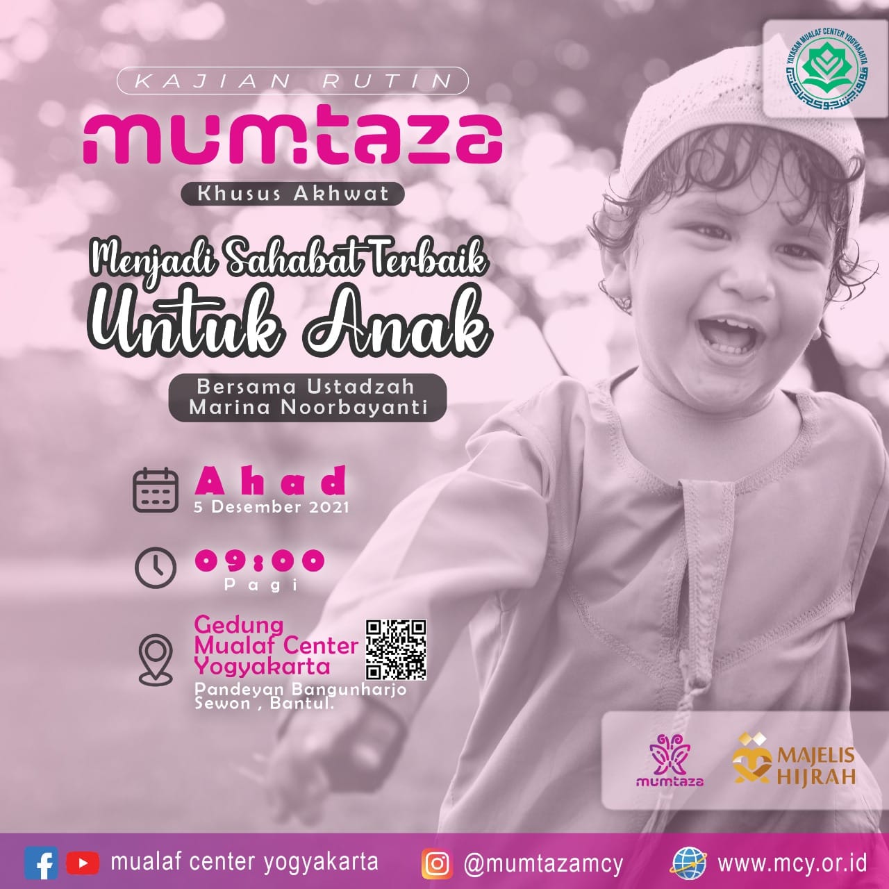 KAJIAN MUMTAZA • *Tema... - Mualaf Center Yogyakarta | Facebook