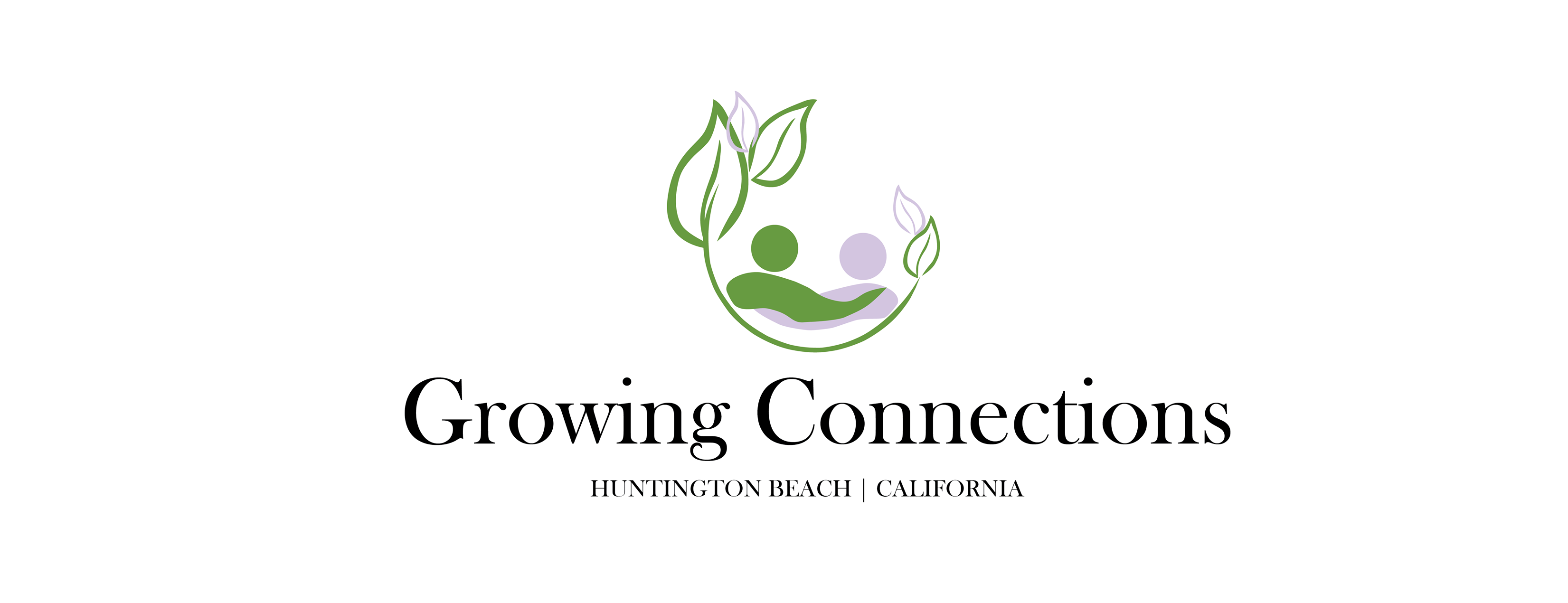 Growing Connections | Huntington Beach CA