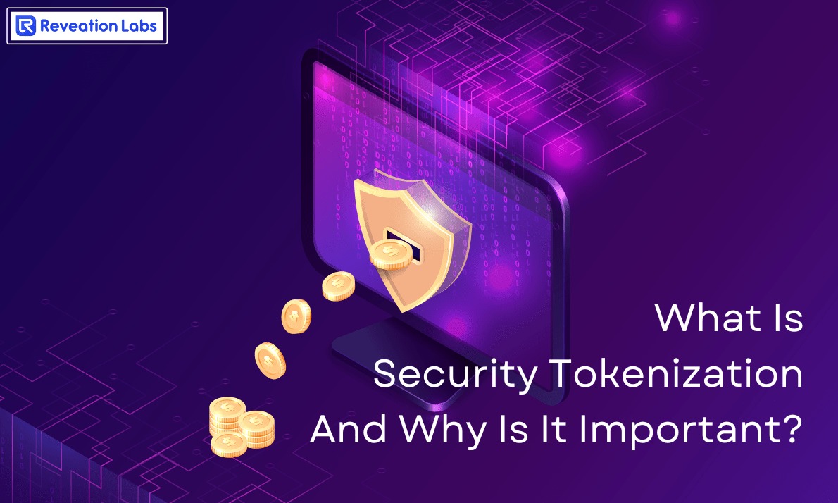 ReveationLabs - What Is Security Tokenization And Why Is... | Facebook