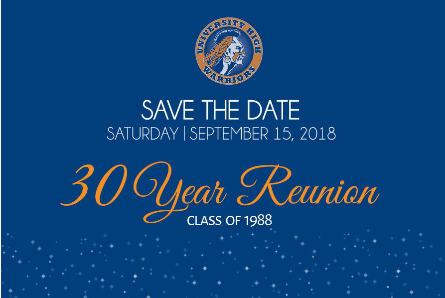 University High Class of 1988 -30th Reunion