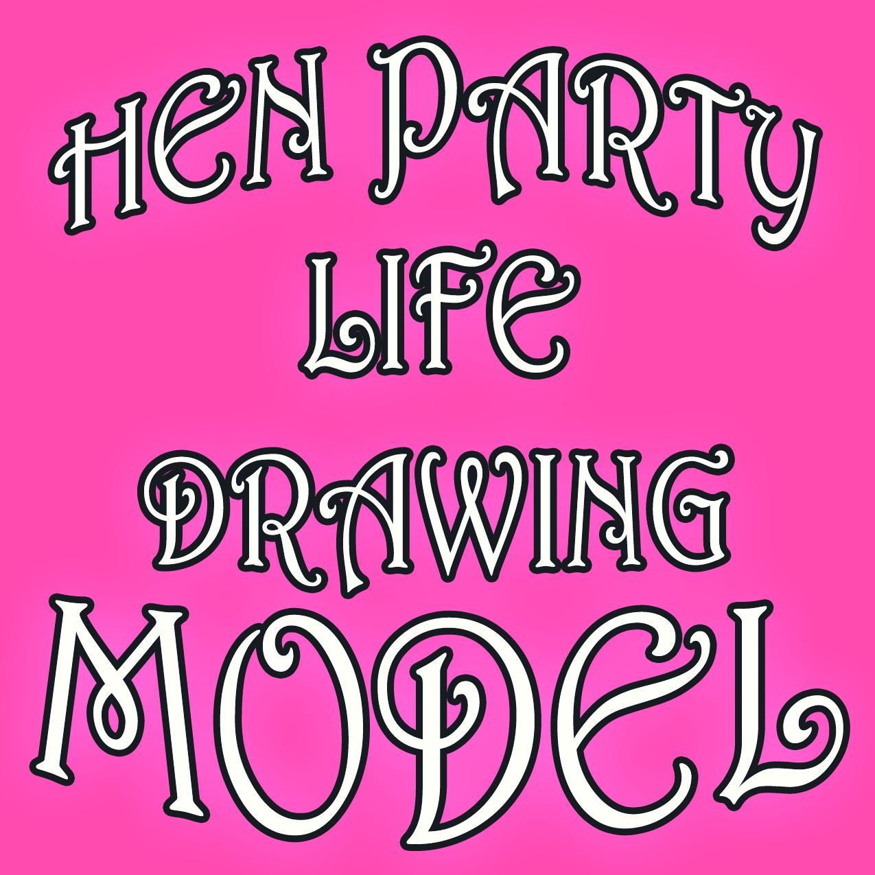 Hen Party Model