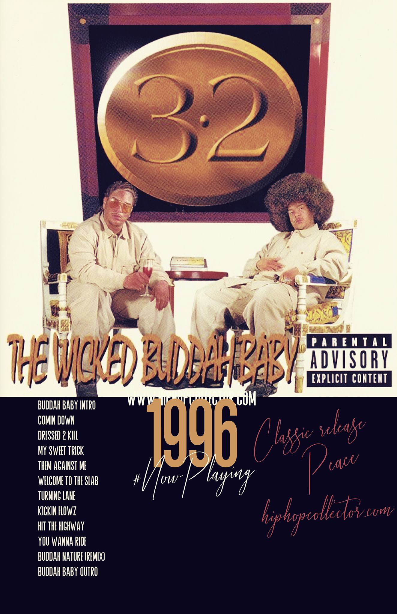 Mr. 3-2 - The Wicked Buddah Baby #nowplaying #hiphopcollector