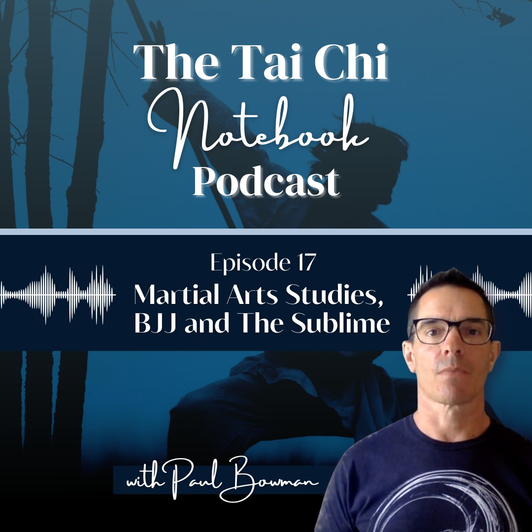 Our latest podcast is out! Today’s... - The Tai Chi Notebook