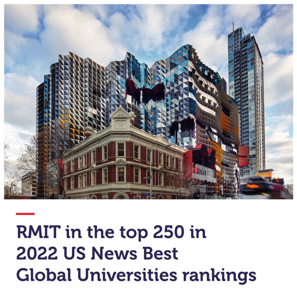 RMIT - 𝗥𝗠𝗜𝗧 𝗽𝗹𝗮𝗰𝗲𝘀 𝗶𝗻 𝘁𝗵𝗲 𝘁𝗼𝗽 𝟮𝟱𝟬 𝗶𝗻 𝘁𝗵𝗲 𝟮𝟬𝟮𝟮 𝗨𝗦 𝗡𝗲𝘄𝘀 𝗕𝗲𝘀𝘁 𝗚𝗹𝗼𝗯𝗮𝗹 ...