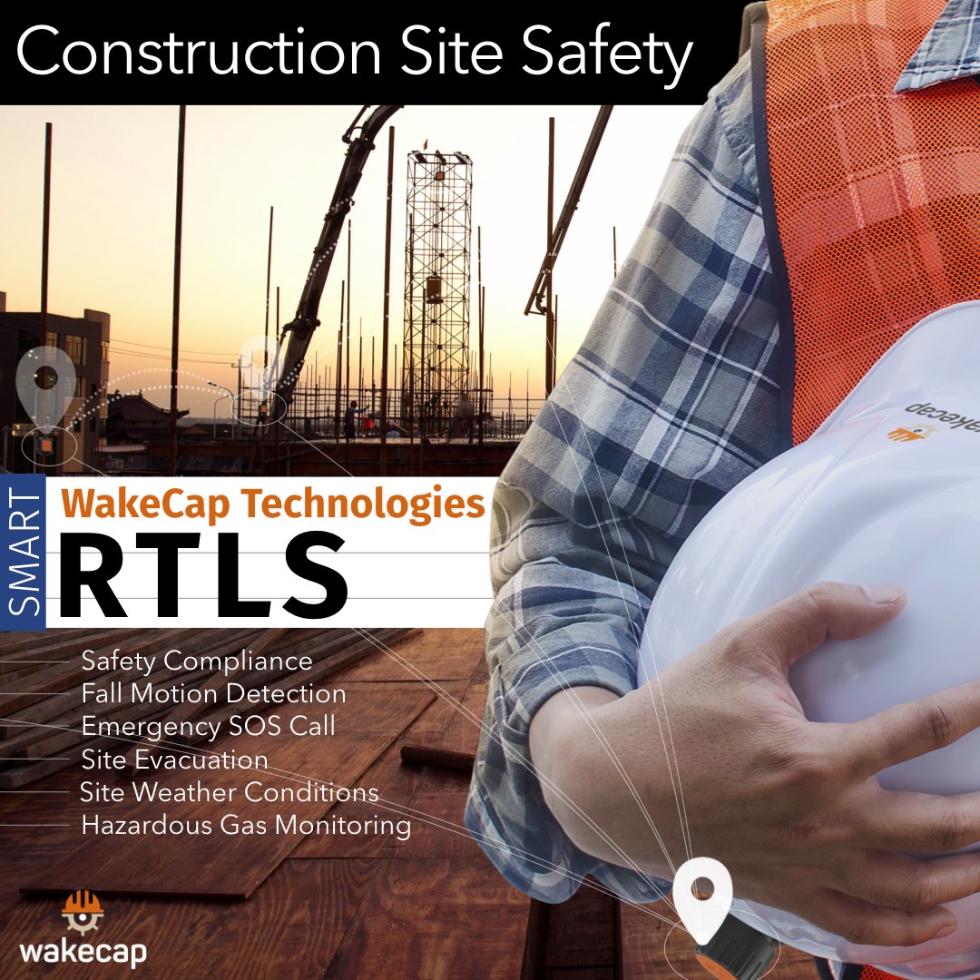 WakeCap - The WakeCap RTLS - SMART solution for CONSTRUCTION provides ...