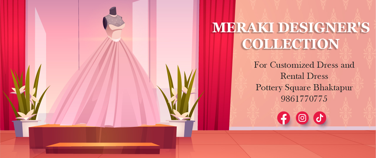 Meraki Designer's Collection And Dress Rental House | Bhaktapur