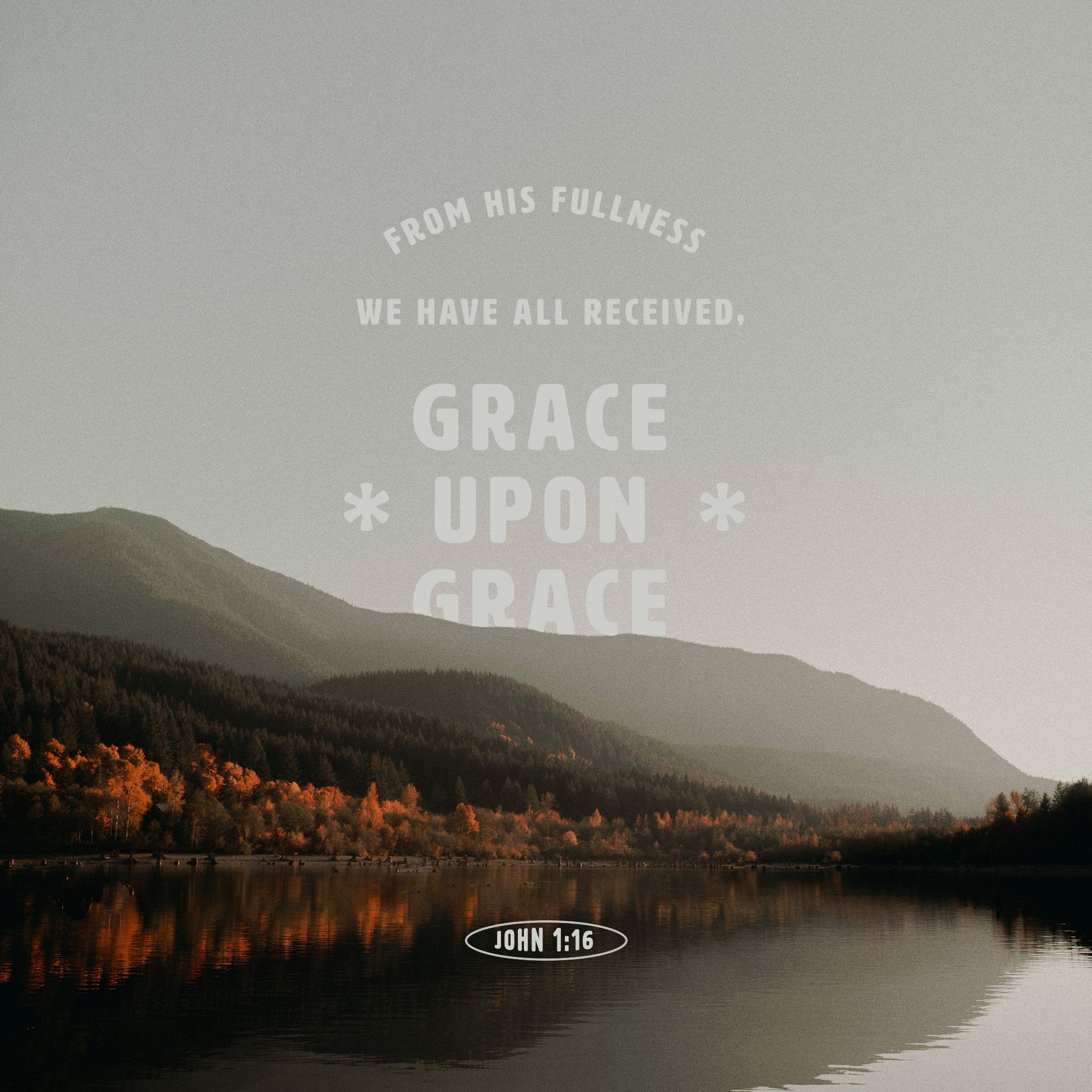 Waters - For from his fullness we have all received, grace upon grace ...