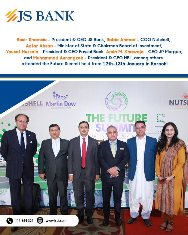 JS Bank - The Future Summit, held from 12-13th January in... | Facebook
