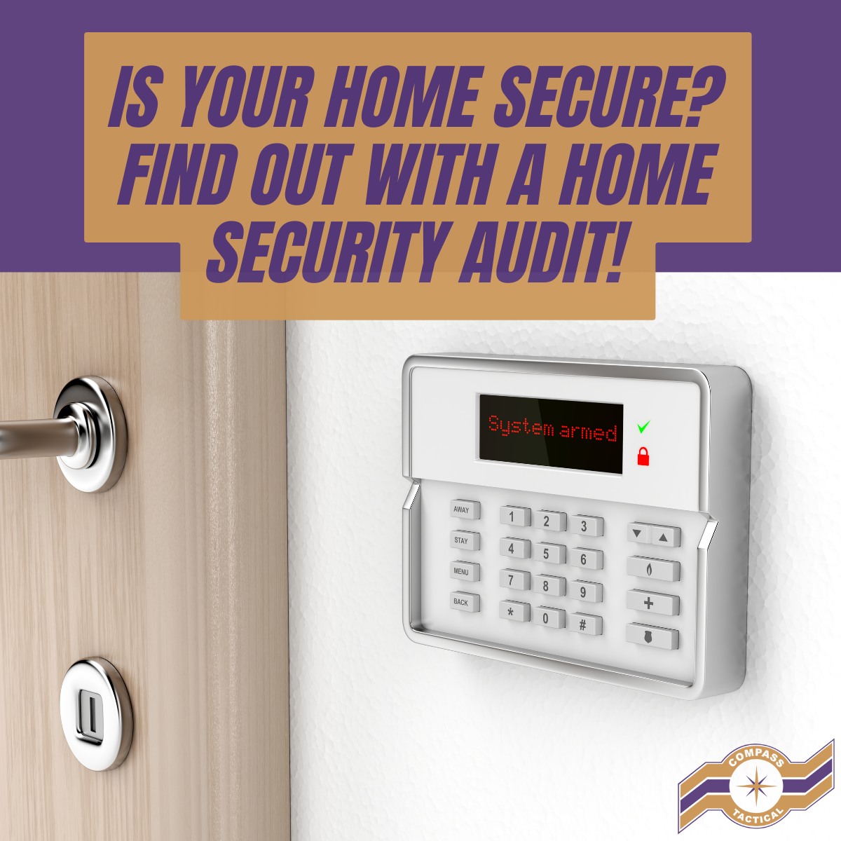 🔎 Home Security Audits: Essential for... - Compass Tactical | Facebook