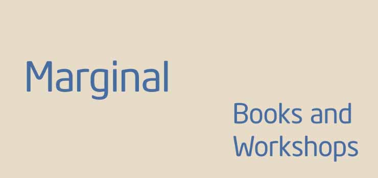 Marginal Books and Workshops