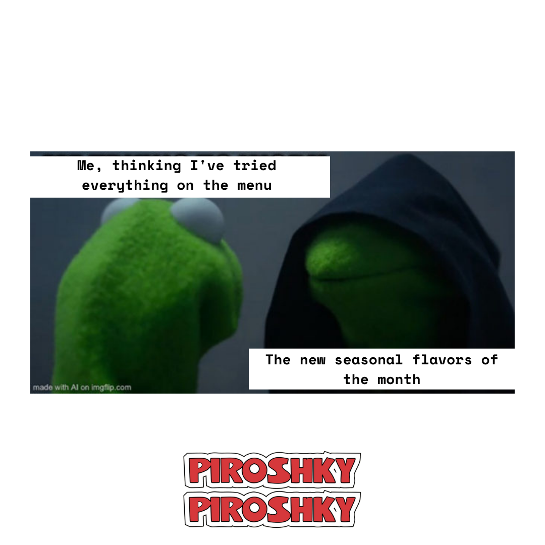 For those of you who think... - Piroshky Piroshky Bakery