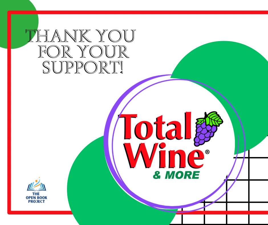🌟 A huge thank you to Total Wine &... - The Open Book Project